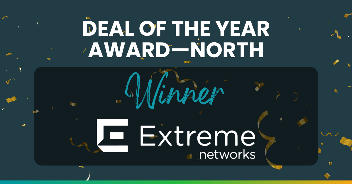 Extreme-Networks-Deal-of-the-year award